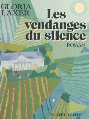 cover image of Les vendanges du silence